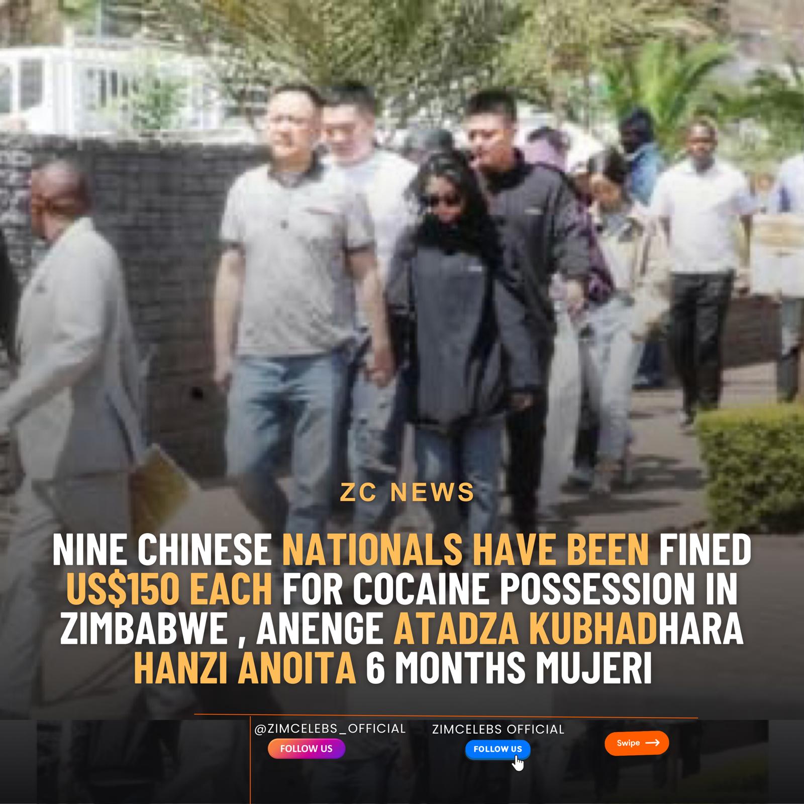 Nine Chinese Nationals Fined for Cocaine Possession in Zimbabwe